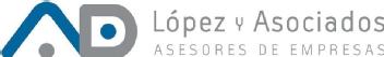 AD LÓPEZ Y ASOCIADOS ASESORES DE EMPRESAS