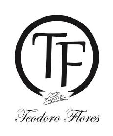 TF TEODORO FLORES