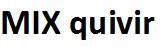 MIX quivir