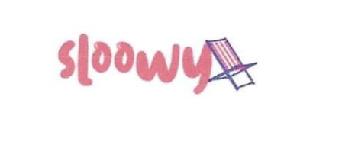 SLOOWY