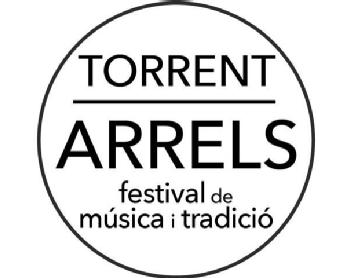 TORRENT ARRELS FESTIVAL DE MÚSICA Y TRADICIÓ