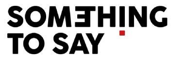 SOMETHING TO SAY
