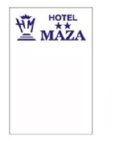 H M HOTEL MAZA