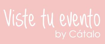VISTE TU EVENTO BY CÁTALO