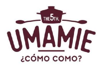 THE 5TH. UMAMIE ¿CÓMO COMO?