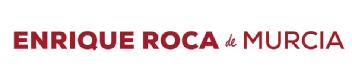 ENRIQUE ROCA DE MURCIA