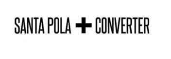 SANTA POLA + CONVERTER