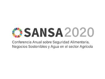 SANSA2020 Conferencia Anual sobre Seguridad Alimentaria, Negocios Sostenibles y Agua en el sector Agrícola