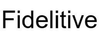 Fidelitive