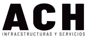 ACH INFRAESTRUCTURAS Y SERVICIOS
