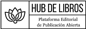 HUB DE LIBROS PLATAFORMA EDITORIAL DE PUBLICACIÓN ABIERTA