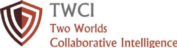 TWCI TWO WORLDS COLLABORATIVE INTELLIGENCE