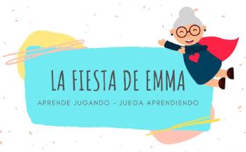 LA FIESTA DE EMMA APRENDRE JUGANDO - JUEGA APRENDIENDO