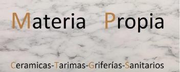 MATERIA PROPIA CERAMICAS-TARIMAS-GRIFERÍAS-SANITARIOS