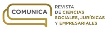 COMUNICA REVISTA DE CIENCIAS SOCIALES, JURÍDICAS Y EMPRESARIALES
