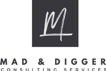 MAD & DIGGER consulting services