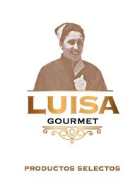 LUISA GOURMET PRODUCTOS SELECTOS