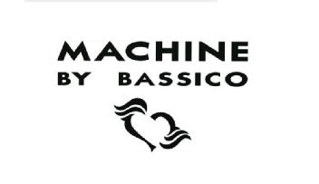 MACHINE BY BASSICO