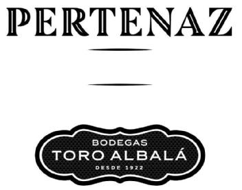 PERTENAZ BODEGAS TORO ALBALÁ DESDE 1922