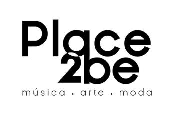 Place 2be música arte moda