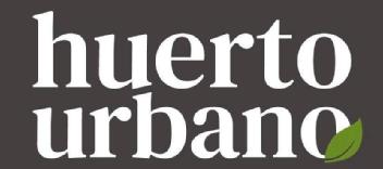 HUERTO URBANO