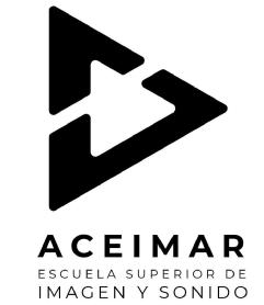 ACEIMAR ESCUELA SUPERIOR DE IMAGEN Y SONIDO