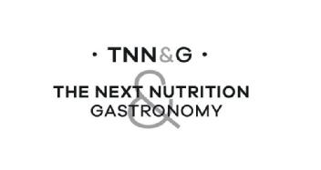 TNN&G THE NEXT NUTRITION & GASTRONOMY