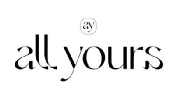 ALL YOURS AY