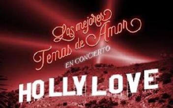 HOLLYLOVE Los mejores Temas de Amor EN CONCIERTO