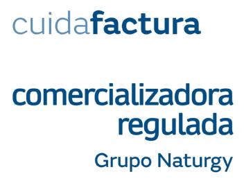 cuidafactura comercializadora regulada Grupo Naturgy