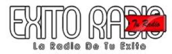 EXITO RADIO TU RADIO LA RADIO DE TU EXITO