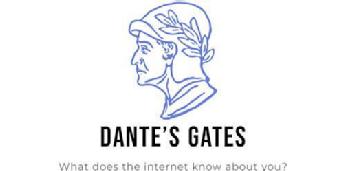 DANTE'S GATES What does the Internet know about you?