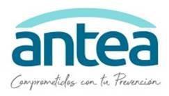 ANTEA COMPROMETIDOS CON TU PREVENCIÓN