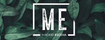 ME MADRID ESCENA