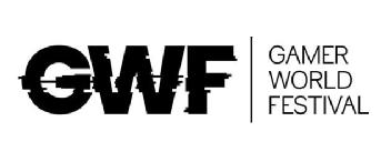 GWF GAMER WORLD FESTIVAL