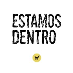 ESTAMOS DENTRO