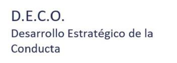D.E.C.O. Desarrollo Estratégico de la Conducta