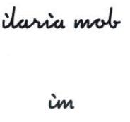 ILARIA MOB IM