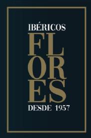 IBÉRICOS FLORES DESDE 1957 GUIJUELO