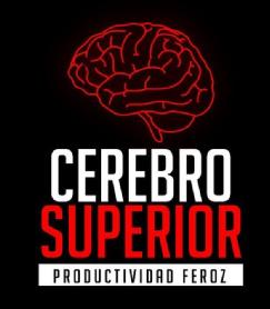 CEREBRO SUPERIOR PRODUCTIVIDAD FEROZ