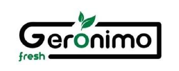GERONIMO FRESH