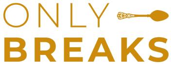 ONLY BREAKS