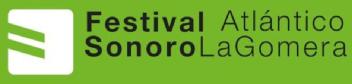 FESTIVAL ATLANTICO SONORO LA GOMERA