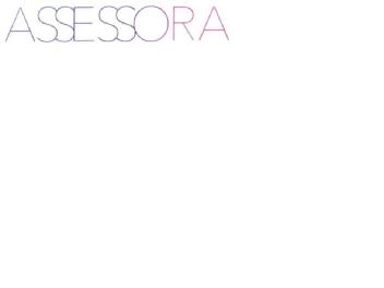 ASSESSORA