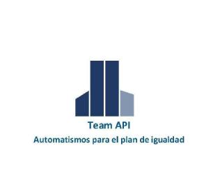 TEAM API AUTOMATISMOS PARA EL PLAN DE IGUALDAD