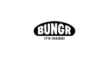 BUNGR IT'S INSIDE!
