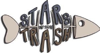 Stars In The Trash