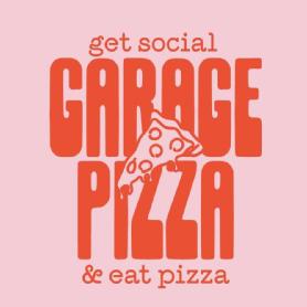 GET SOCIAL GARAGE PIZZA & EAT PIZZA