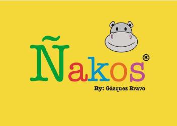 Ñakos By: Gázquez Bravo
