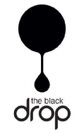 THE BLACK DROP